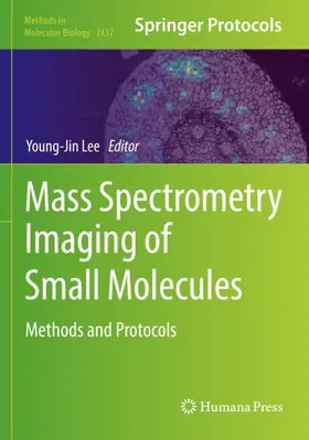 Lee |  Mass Spectrometry Imaging of Small Molecules | Buch |  Sack Fachmedien