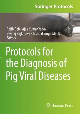 Deb / Malik / Yadav | Protocols for the Diagnosis of Pig Viral Diseases | Buch | 978-1-07-162045-8 | sack.de