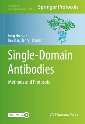 Henry / Hussack |  Single-Domain Antibodies | Buch |  Sack Fachmedien