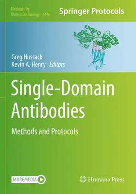 Hussack / Henry |  Single-Domain Antibodies | Buch |  Sack Fachmedien
