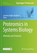 Geddes-McAlister |  Proteomics in Systems Biology | Buch |  Sack Fachmedien