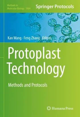 Zhang / Wang |  Protoplast Technology | Buch |  Sack Fachmedien