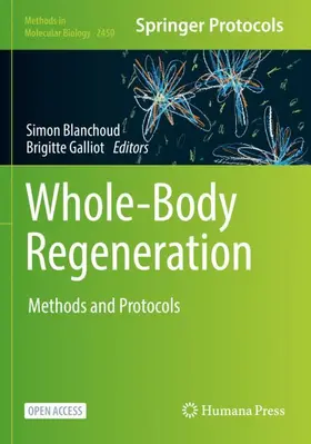 Blanchoud / Galliot |  Whole-Body Regeneration | Buch |  Sack Fachmedien