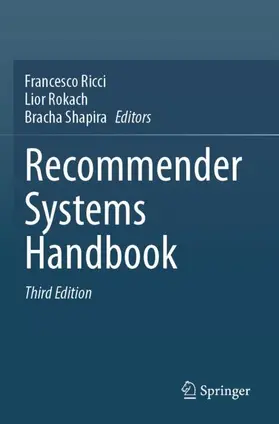 Ricci / Shapira / Rokach |  Recommender Systems Handbook | Buch |  Sack Fachmedien