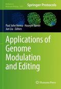 Verma / Liu / Sumer |  Applications of Genome Modulation and Editing | Buch |  Sack Fachmedien