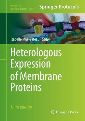 Mus-Veteau |  Heterologous Expression of Membrane Proteins | Buch |  Sack Fachmedien