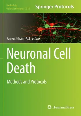 Jahani-Asl |  Neuronal Cell Death | Buch |  Sack Fachmedien