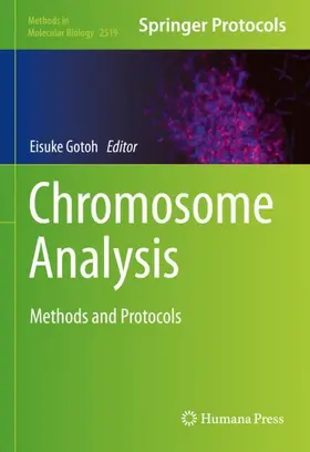 Gotoh | Chromosome Analysis | Buch | 978-1-0716-2432-6 | www.sack.de