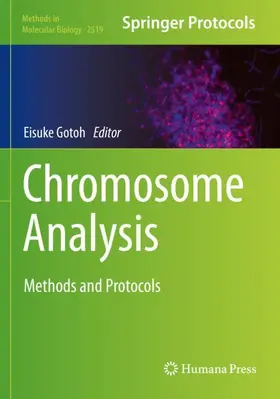 Gotoh | Chromosome Analysis | Buch | 978-1-0716-2435-7 | www.sack.de