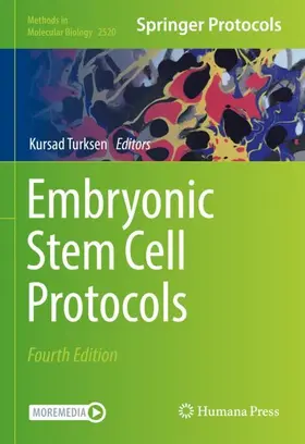 Turksen |  Embryonic Stem Cell Protocols | Buch |  Sack Fachmedien