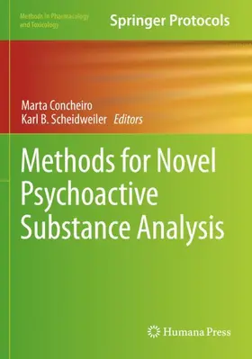 Scheidweiler / Concheiro |  Methods for Novel Psychoactive Substance Analysis | Buch |  Sack Fachmedien