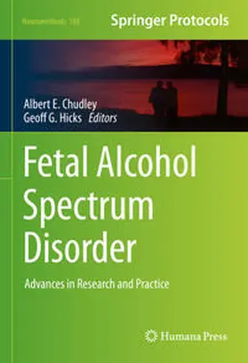 Chudley / Hicks |  Fetal Alcohol Spectrum Disorder | eBook | Sack Fachmedien