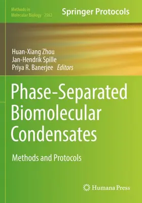 Zhou / Banerjee / Spille |  Phase-Separated Biomolecular Condensates | Buch |  Sack Fachmedien
