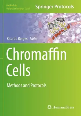 Borges |  Chromaffin Cells | Buch |  Sack Fachmedien