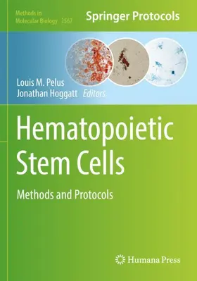Hoggatt / Pelus |  Hematopoietic Stem Cells | Buch |  Sack Fachmedien