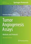 Ribatti |  Tumor Angiogenesis Assays | Buch |  Sack Fachmedien