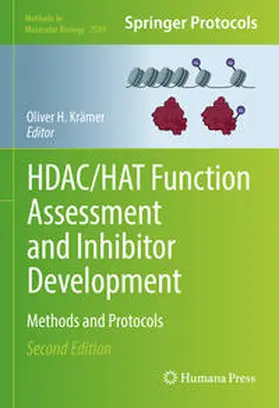 Krämer | HDAC/HAT Function Assessment and Inhibitor Development | E-Book | www.sack.de