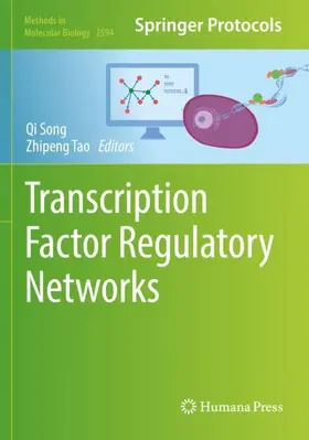 Tao / Song |  Transcription Factor Regulatory Networks | Buch |  Sack Fachmedien