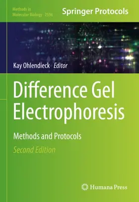 Ohlendieck | Difference Gel Electrophoresis | Buch | 978-1-0716-2830-0 | www.sack.de