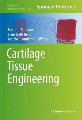 Stoddart / Della Bella / Armiento | Cartilage Tissue Engineering | Buch | 978-1-0716-2838-6 | www.sack.de