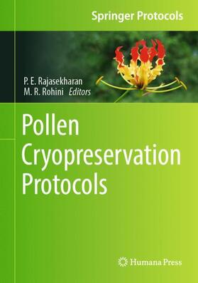 Rohini / Rajasekharan |  Pollen Cryopreservation Protocols | Buch |  Sack Fachmedien