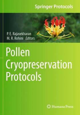 Rohini / Rajasekharan | Pollen Cryopreservation Protocols | Buch | 978-1-07-162845-4 | sack.de