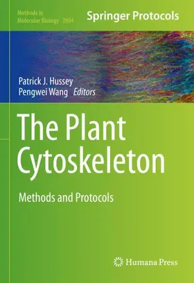 Wang / Hussey |  The Plant Cytoskeleton | Buch |  Sack Fachmedien