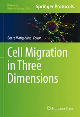 Margadant |  Cell Migration in Three Dimensions | eBook | Sack Fachmedien