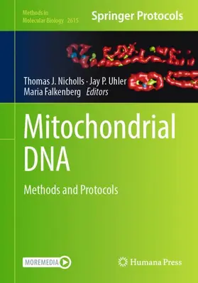 Nicholls / Uhler / Falkenberg |  Mitochondrial DNA | Buch |  Sack Fachmedien