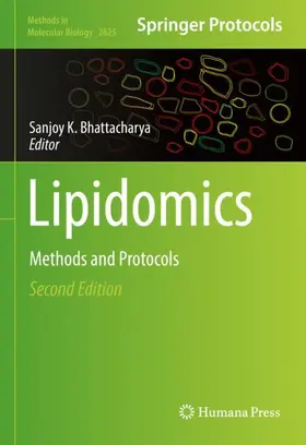 Bhattacharya |  Lipidomics | Buch |  Sack Fachmedien