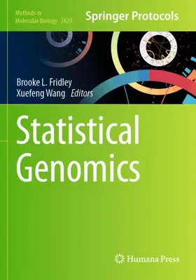 Fridley / Wang | Statistical Genomics | Buch | 978-1-0716-2988-8 | www.sack.de