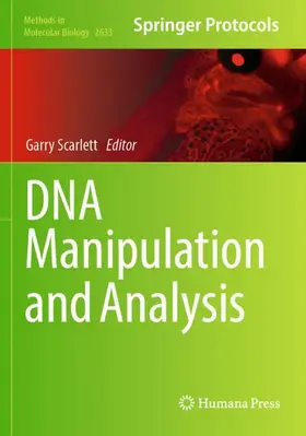 Scarlett |  DNA Manipulation and Analysis | Buch |  Sack Fachmedien
