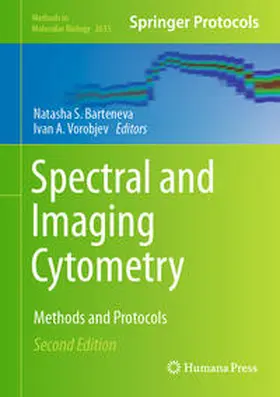 Barteneva / Vorobjev |  Spectral and Imaging Cytometry | eBook | Sack Fachmedien