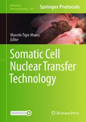 Moura | Somatic Cell Nuclear Transfer Technology | Buch | 978-1-0716-3063-1 | www.sack.de