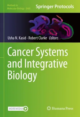 Kasid / Clarke |  Cancer Systems and Integrative Biology | Buch |  Sack Fachmedien
