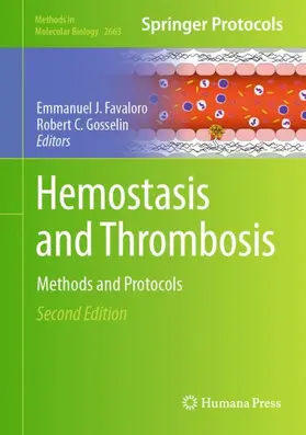 Favaloro / Gosselin |  Hemostasis and Thrombosis | Buch |  Sack Fachmedien