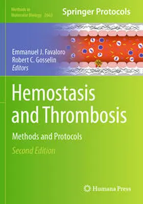 Favaloro / Gosselin |  Hemostasis and Thrombosis | Buch |  Sack Fachmedien