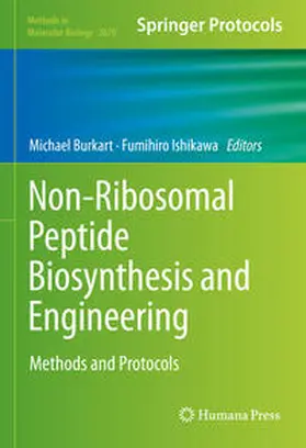 Burkart / Ishikawa |  Non-Ribosomal Peptide Biosynthesis and Engineering | eBook | Sack Fachmedien
