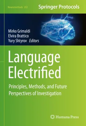 Grimaldi / Shtyrov / Brattico |  Language Electrified | Buch |  Sack Fachmedien