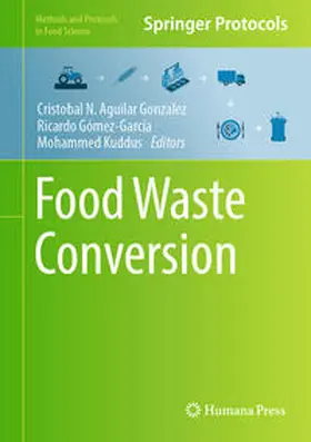 Aguilar Gonzalez / Gómez-García / Kuddus | Food Waste Conversion | E-Book | www.sack.de