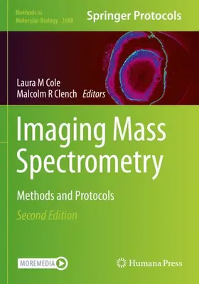Cole / Clench |  Imaging Mass Spectrometry | Buch |  Sack Fachmedien