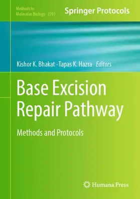 Bhakat / Hazra |  Base Excision Repair Pathway | Buch |  Sack Fachmedien