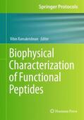 Ramakrishnan |  Biophysical Characterization of Functional Peptides | Buch |  Sack Fachmedien