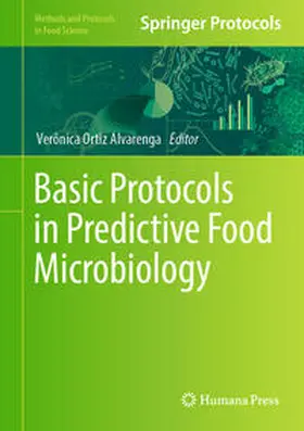 Alvarenga |  Basic Protocols in Predictive Food Microbiology | eBook | Sack Fachmedien