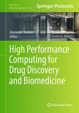 Heifetz |  High Performance Computing for Drug Discovery and Biomedicine | eBook | Sack Fachmedien