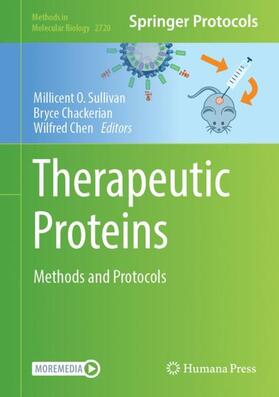 Sullivan / Chen / Chackerian | Therapeutic Proteins | Buch | 978-1-07-163468-4 | sack.de