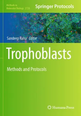 Raha | Trophoblasts | Buch | 978-1-0716-3497-4 | www.sack.de