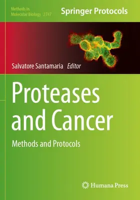 Santamaria |  Proteases and Cancer | Buch |  Sack Fachmedien