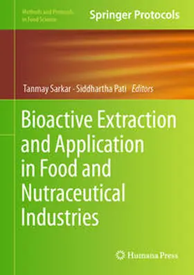 Sarkar / Pati |  Bioactive Extraction and Application in Food and Nutraceutical Industries | eBook | Sack Fachmedien