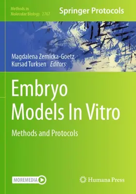 Zernicka-Goetz / Turksen |  Embryo Models In Vitro | Buch |  Sack Fachmedien